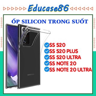 ỐP SILICON TRONG SUỐT SAMSUNG S20, S20 PLUS, S20 ULTRA, NOTE 20, NOTE 20 ULTRA, ốp dẻo chống sốc, ốp chống bẩn educase86