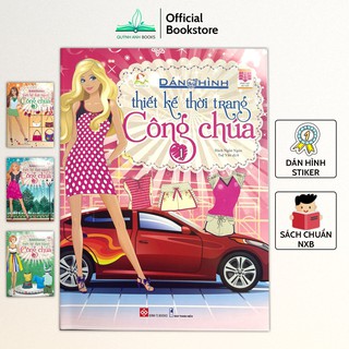 Sách - Dán hình thiết kế thời trang công chúa kích thích sự sáng tạo cho bé 5-15 tuổi (Bộ 4 quyển) - NPH Đinh Tị