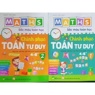 Combo 2 cuốn sắc mầu toán học - Chinh phục toán tư duy 4-6 tuổi