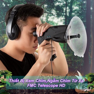 Thiết Bị Xem Chim,Ngắm Chim Từ Xa FMC Telescope HD - Home and Garden
