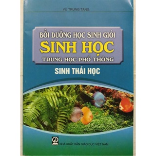 Sách - Bồi dưỡng học sinh giỏi Sinh học THPT Sinh Thái Học