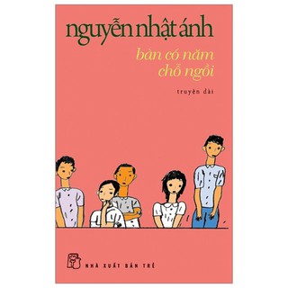 Sách - Bàn Có 5 Chỗ Ngồi (Tái Bản 2018)