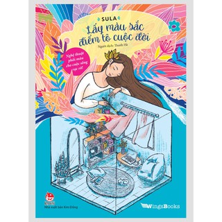Sách - Lấy Màu Sắc Điểm Tô Cuộc Đời - Nghệ Thuật Phối Màu Cho Cuộc Sống Rực Rỡ