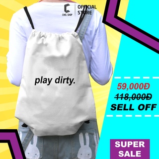 Balo rút nam nữ unisex Play Dirty