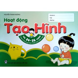 Sách - Hoạt động tạo hình - Dành cho trẻ 24 - 36 tháng tuổi