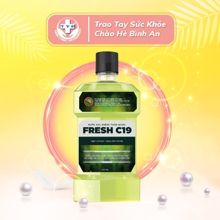 Nước súc miệng thảo dược Thiên Y Phúc Fresh C19 250ml