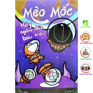 Sách - Mèo Mốc – Hãy Ngắm Nhìn Bầu Trời [SkyBooks]