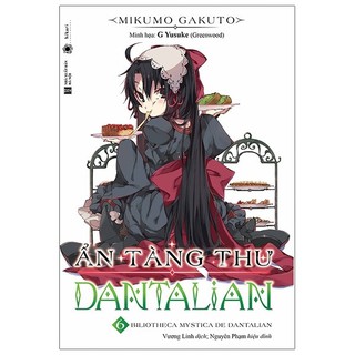 Sách - Ẩn Tàng Thư Dantalian - Tập 6