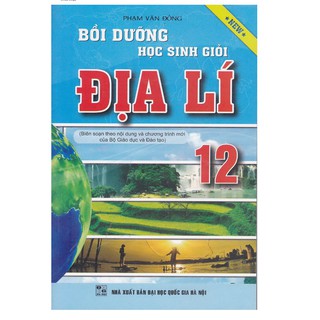 Sách - Bồi Dưỡng Học Sinh Giỏi Địa Lí Lớp 12