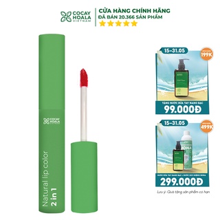 Son kem lì hữu cơ cà chua Cocayhoala Mềm mịn lâu trôi - Dưỡng môi 2in1 Bền màu cả ngày - 2.5g