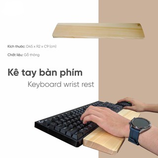 KỆ MÁY TÍNH Kệ lót tay bàn phím bằng gỗ tự nhiên chống trượt tiện lợi