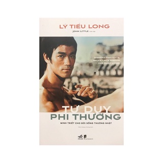 Sách - Tư duy phi thường : Minh triết cho đời sống thường nhật ( Nhã Nam )