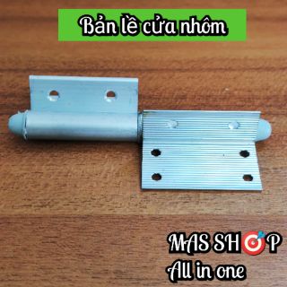 Bản lề cửa nhôm siêu bền