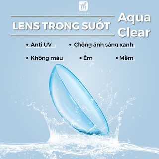 Lens Trong Suốt Cận Aqua Clear Thúy Lens - Kính Áp Tròng Trong Suốt 6 Tháng Đeo Hàng Ngày Thúy Lens