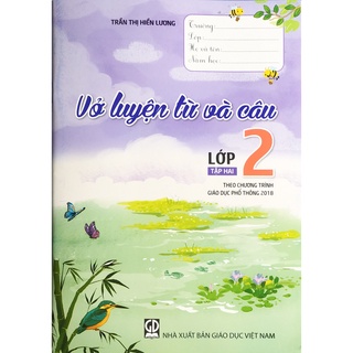 Sách - Vở luyện từ và câu lớp 2 - Tập 2