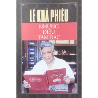 Sách - Lê Khả Phiêu: Những điều tâm đắc