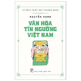 Sách - Văn Hóa Tín Ngưỡng Việt Nam