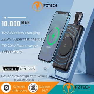 Sạc dự phòng không dây 10000mAh Remax RPP-226 FZTECH Pin dự phòng sạc nhanh  Màn hình LED hiển thị dung lượng pin