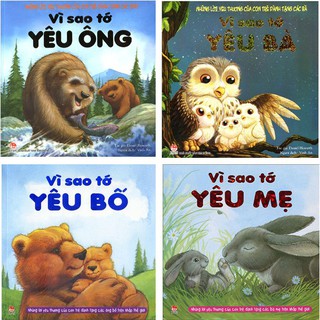 Sách - Vì Sao Tớ Yêu Ông - Bà - Bố - Mẹ( Combo 4 Cuốn)