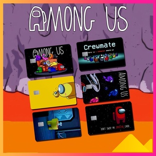 Skin Thẻ ATM - Chủ đề AMONG US - Miếng Dán Card, Dán Thẻ Từ,... - Chống Xước - Chống Nước - Vừa Với Khuôn Thẻ