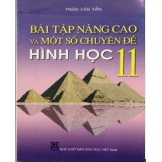 Sách - Bài tập nâng cao và một số chuyên đề Hình học 11
