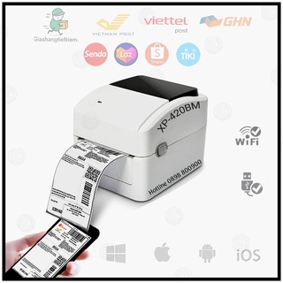 Máy in Xprinter XP420BW (USB + Wifi) in đơn hàng TMĐT - tem vận chuyển bằng điện thoại  Adroid / IOS và máy tính