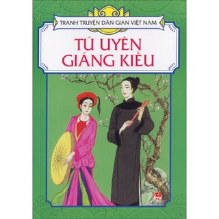 Sách - Tranh truyện dân gian Việt Nam: Tú Uyên giáng kiều (KĐ15)