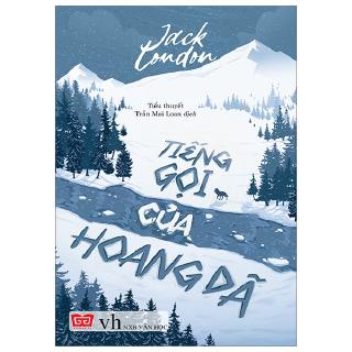 Sách - Tiếng Gọi Của Hoang Dã