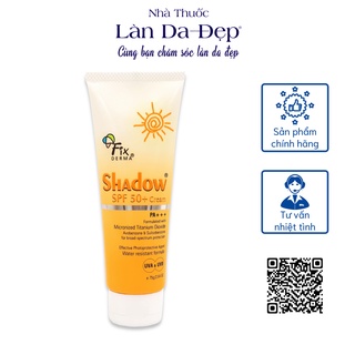 Kem chống nắng Fix Derma Shadow SPF 50+ PA+++ chống nắng dưỡng ẩm dành cho da khô tuýp 75g