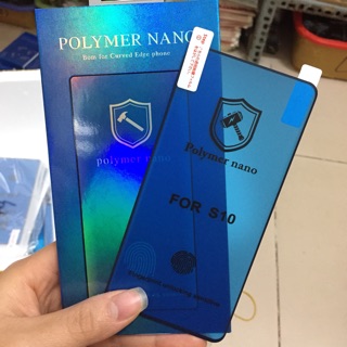 Kính full màn Polymer Nano Galaxy S10