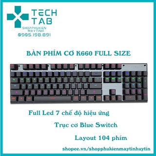 Bàn Phím Cơ Máy Tính K660 Led RGB , Bàn Phím gaming Blue Switch loại 104 Phím Bấm cực đã, đàn hồi tốt