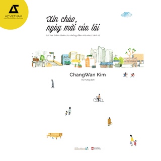 Sách - Xin Chào Ngày Mới Của Tôi