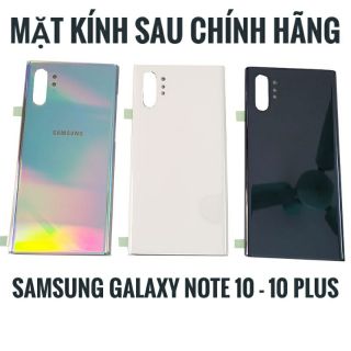 Mặt kính lưng nắp lưng mặt kính sau Samsung Galaxy Note 10 Note 10 Plus chính hãn