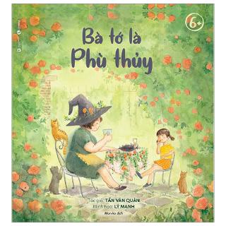 Sách - Bà Tớ Là Phù Thủy