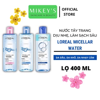 Nước tẩy trang Loreal Paris 3 in 1 Micellar Water, nước tẩy trang cho da dầu da khô da nhạy cảm 400 ml