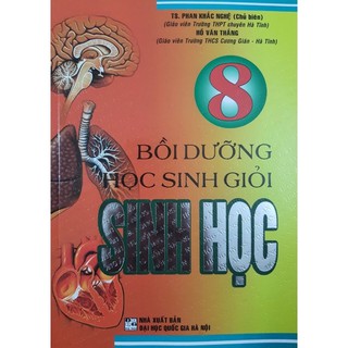 Sách_Bồi Dưỡng Học Sinh Giỏi Sinh Học 8