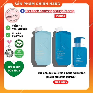 Dầu gội xả và kem ủ Kevin Murphy Repair dung tích 250ml dành cho tóc khô xơ, hư tổn, hóa chất