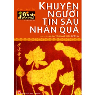 Sách - An Sĩ Toàn Thư - Khuyên Người Tin Sâu Nhân Quả - Quyển Hạ