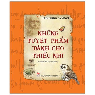 Sách Những Tuyệt Phẩm Dành Cho Thiếu Nhi (Tái Bản 2020)