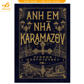 [Mã LIFEMALL995 giảm 10% đơn 99K] Sách - Anh em nhà Karamazov (Bìa cứng) - Nhã Nam HCM
