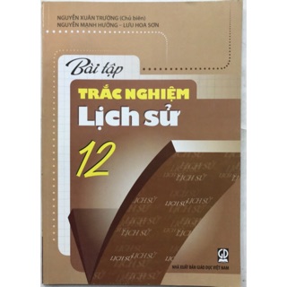 Sách - Bài tập Trắc nghiệm Lịch sử 12