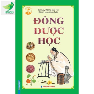 Sách - Đông Dược Học (Bìa Cứng)