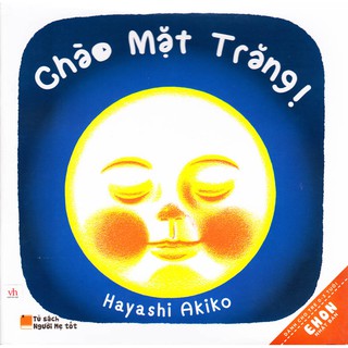 Sách - Chào mặt trăng (Ehon Nhật Bản)