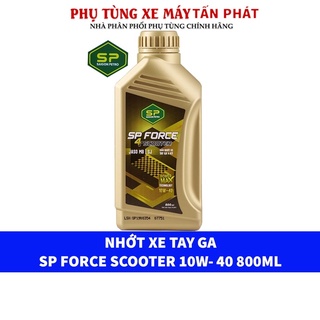 Dầu Nhớt Xe Tay Ga SP FORCE 4T SCOOTER SJ 10W-40 800ML (0.8L) Cao Cấp
