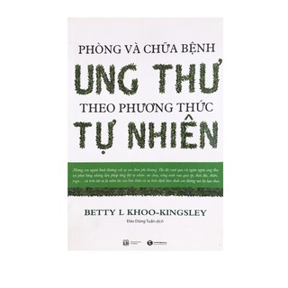 Sách - Phòng Và Chữa Bệnh Ung Thư Theo Phương Thức Tự Nhiên