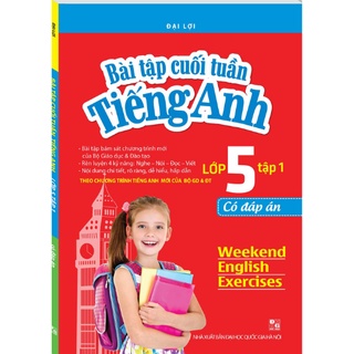 Sách - Bài tập cuối tuần tiếng Anh lớp 5 tập 1 (có đáp án)