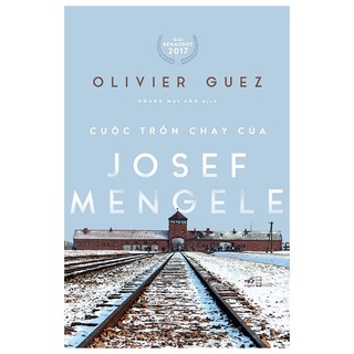 Sách - Cuộc Trốn Chạy Của Josef Mengele