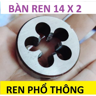Bàn ren 14 , taro tạo ren ngoài,  Bàn ren 14x2 (ren phổ thông), hàng Thượng Hải loại 1 cao cấp