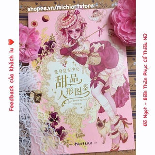 [Michi Art Store] Đồ Ngọt Biến Thân Phục Cổ Thiếu Nữ - Artbook thiếu nữ phục cổ