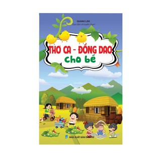 [Mã BMBAU50 giảm 7% đơn 99K] Sách Thiếu Nhi - Thơ ca - Đồng dao cho bé